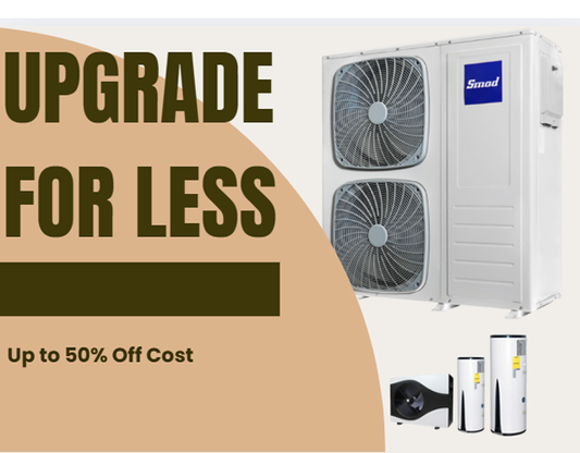 This Summer, Upgrade for Less. Explore Heat Pump Prices with Discounts Up to 50% Off Cost!